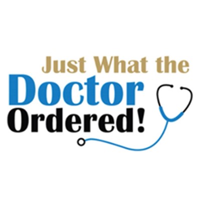 Just What the Doctor Ordered!