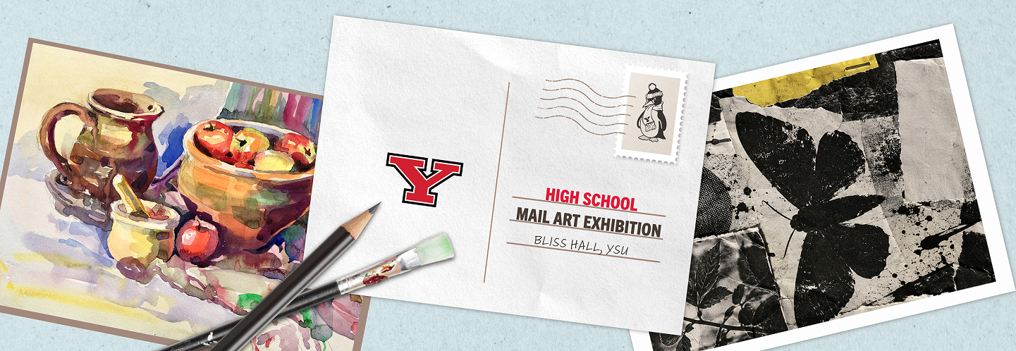 Postcards featuring artwork, with one postcard in the middle that has a YSU Pete the Penguin stamp, and the words "High School Mail Art Exhibition, Bliss Hall, YSU" as the address on the postcard. 