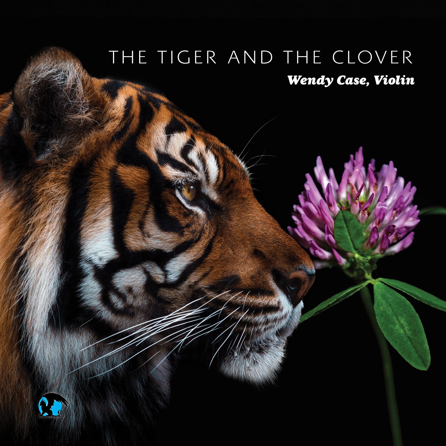 The Tiger and The Clover by Wendy Case Album Cover